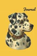 Journal: Vintage Dalmatian Dog Journal/Notebook di Cascadia Books edito da INDEPENDENTLY PUBLISHED