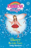 Rainbow Magic: Cherry The Cake Fairy di Daisy Meadows edito da Hachette Children's Group