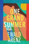 One Grand Summer di Ewald Arenz edito da Simon + Schuster UK
