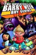 Adventures Of Barry Ween, Boy Genius di Judd Winick edito da Oni Press,us