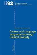 Content and Language Integrated Learning: Cultural Diversity edito da Lang, Peter