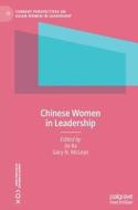 Chinese Women In Leadership edito da Springer International Publishing Ag