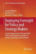 Deploying Foresight for Policy and Strategy Makers edito da Springer International Publishing