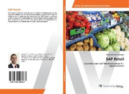 SAP Retail di Alexander Schmidberger edito da AV Akademikerverlag
