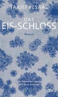 Das Eis-Schloss di Tarjei Vesaas edito da dtv Verlagsgesellschaft