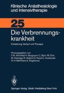 Die Verbrennungskrankheit edito da Springer Berlin Heidelberg