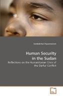 Human Security in the Sudan di Serekebrhan Fiquremariam edito da VDM Verlag