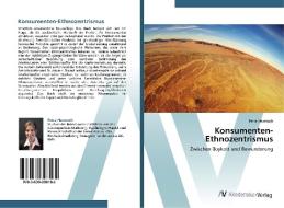 Konsumenten-Ethnozentrismus di Petra Heveroch edito da AV Akademikerverlag