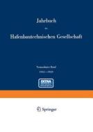 Jahrbuch der Hafenbautechnischen Gesellschaft di W. Becker, R. Schwab edito da Springer Berlin Heidelberg