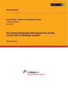 The Common-Ownership Self-Assessed Tax and the current state of Harberger taxation di Ulrich Roschitsch edito da GRIN Verlag