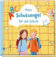 Mein Schutzengel für die Schule di Franz Hübner edito da Butzon U. Bercker GmbH