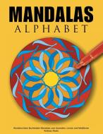 Mandalas Alphabet di Andreas Abato edito da Books on Demand