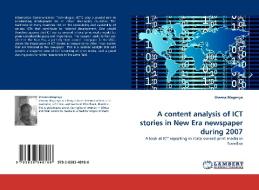 A content analysis of ICT stories in New Era newspaper during 2007 di Sheena Magenya edito da LAP Lambert Acad. Publ.