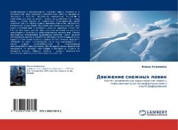 Dvizhenie Snezhnykh Lavin di Klimenko Elena edito da Lap Lambert Academic Publishing