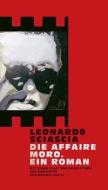 Die Affaire Moro. Ein Roman di Leonardo Sciascia edito da Edition CONVERSO