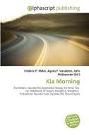 Kia Morning edito da Vdm Publishing House