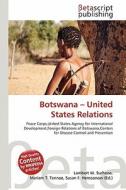 Botswana - United States Relations edito da Betascript Publishing