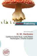 H. W. Harkness edito da Bellum Publishing