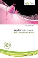 Agdistis Unguica edito da Culp Press