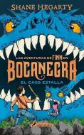 Bocanegra, El Caos Estalla di Shane Hegarty edito da SALAMANDRA