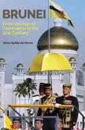 Brunei di Marie-Sybille de Vienne edito da NUS Press