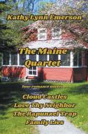 The Maine Quartet di Kathy Lynn Emerson edito da Kathy Lynn Emerson