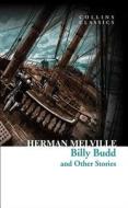Billy Budd And Other Stories di Herman Melville edito da Harpercollins Publishers