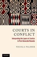 Courts in Conflict di Nicola Palmer edito da OUP USA