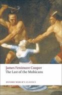 The Last of the Mohicans di James Fenimore Cooper edito da Oxford University Press
