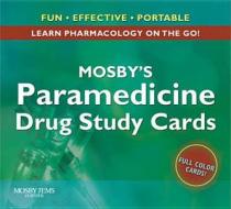 Mosby's Paramedicine Drug Study Cards di Jones & Bartlett Learning, Michael Pieretti edito da Mosby/jems