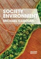 Society and the Environment di Michael Carolan edito da Taylor & Francis Ltd