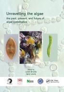 Unravelling The Algae edito da Taylor & Francis Ltd