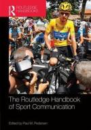 Routledge Handbook of Sport Communication edito da Taylor & Francis Ltd