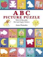 Abc Picture Puzzle di Anna Pomaska edito da Dover Publications Inc.
