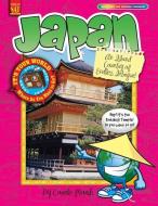Japan: An Island Country of Endless Intrigue! di Carole Marsh edito da GALLOPADE INTL INC