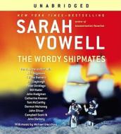 The Wordy Shipmates di Sarah Vowell edito da Simon & Schuster Audio