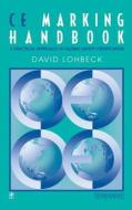 Ce Marking Handbook di Dave Lohbeck edito da NEWNES