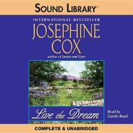 Live the Dream di Josephine Cox edito da BBC Audiobooks