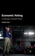 Economic Voting di Austin Hart edito da Cambridge University Press