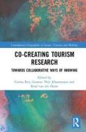 Co-Creating Tourism Research edito da Taylor & Francis Ltd