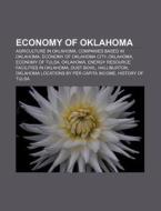 Economy Of Oklahoma: Oklahoma Locations di Books Llc edito da Books LLC, Wiki Series