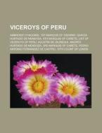 Viceroys Of Peru: Garc A Hurtado De Mend di Books Llc edito da Books LLC, Wiki Series