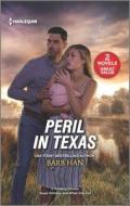 Peril in Texas di Barb Han edito da HARLEQUIN SALES CORP
