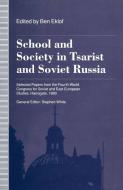 School and Society in Tsarist and Soviet Russia di Stephen White, Ben Eklof, Morten Frederiksen edito da Palgrave Macmillan