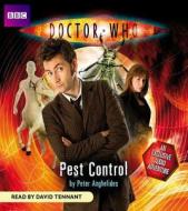 Doctor Who: Pest Control di Peter Anghelides edito da Bbc Audio, A Division Of Random House
