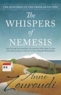 The Whispers Of Nemesis di Anne Zouroudi edito da Bloomsbury Publishing Plc