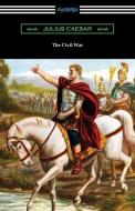 The Civil War di Julius Caesar edito da DIGIREADS.COM
