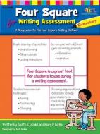 Four Square Elementary Assessment: A Companion to the Four Square Writing Method di Judy Gould, Mary F. Burke edito da Lorenz Educational Press