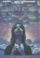 Phoenix Rising di Karen Hesse edito da Brilliance Corporation