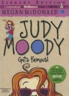 Judy Moody Gets Famous! di Megan McDonald edito da Candlewick on Brilliance Audio